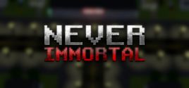 Never Immortal System Requirements