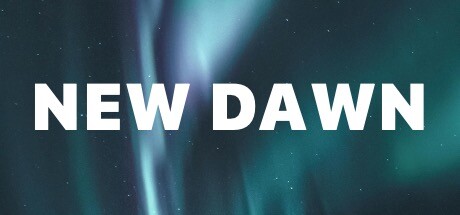 NEW DAWN System Requirements