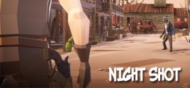 Night shot System Requirements