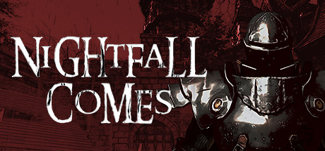 Nightfall Comes系统需求