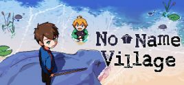 No Name Village System Requirements