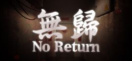 No Return System Requirements