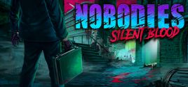 Nobodies: Silent Blood 价格