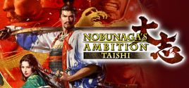 NOBUNAGA'S AMBITION: Taishi / 信長の野望･大志 System Requirements