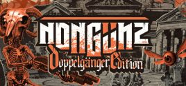 Nongunz: Doppelganger Edition System Requirements