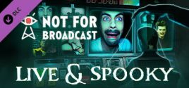 Not For Broadcast: Live & Spooky precios