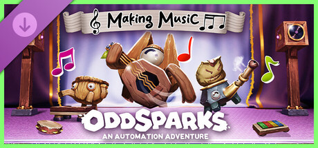Preços do Oddsparks: An Automation Adventure - Making Music