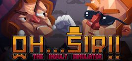 Configuration requise pour jouer à Oh...Sir!! The Insult Simulator