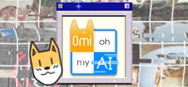 Configuration requise pour jouer à Omi Oh My AI