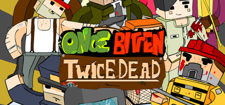 Once Bitten, Twice Dead! precios