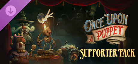 Once Upon A Puppet - Supporter Pack precios