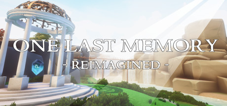 One Last Memory - Reimagined系统需求