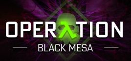 Operation: Black Mesa System Requirements