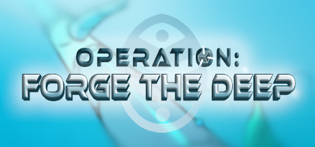 Operation: Forge the Deep - yêu cầu hệ thống