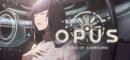 Prix pour OPUS: Echo of Starsong