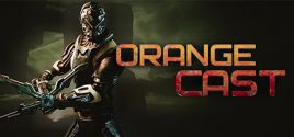 Orange Cast: Sci-Fi Space Action Game 价格