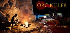 Orc killerのシステム要件