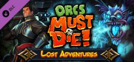 mức giá Orcs Must Die! - Lost Adventures