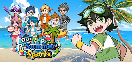 Our Summer Sports System Requirements