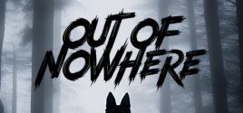 Out of Nowhereのシステム要件