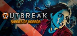 Outbreak: Shades of Horror System Requirements