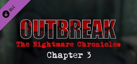 Outbreak: The Nightmare Chronicles - Chapter 3 fiyatları