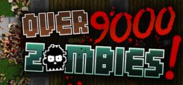 mức giá Over 9000 Zombies!