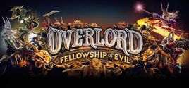 Prix pour Overlord: Fellowship of Evil