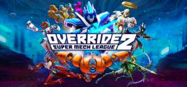 Override 2: Super Mech League System Requirements