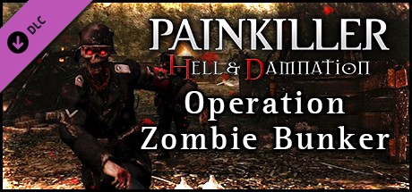 Painkiller Hell & Damnation: Operation "Zombie Bunker" ceny