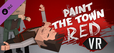 Preise für Paint the Town Red VR