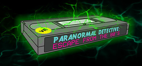 Paranormal Detective: Escape from the 80's Systemanforderungen