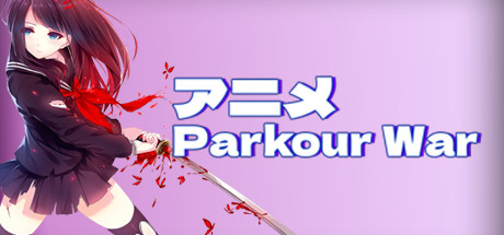 アニメ Parkour War Systemanforderungen