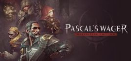 Требования Pascal's Wager: Definitive Edition