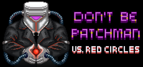 Patchman vs. Red Circles 价格