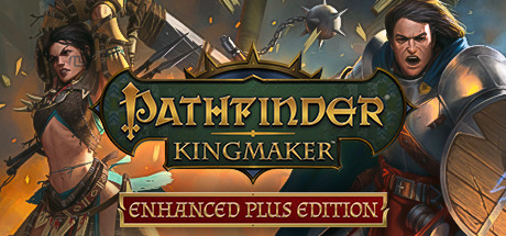 Pathfinder: Kingmaker - Enhanced Plus Edition系统需求