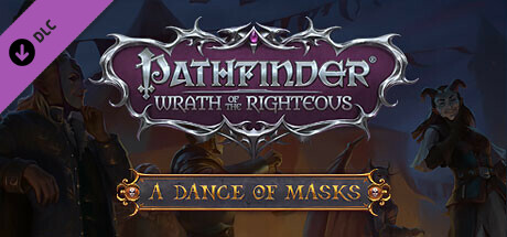 Preços do Pathfinder: Wrath of the Righteous - A Dance of Masks