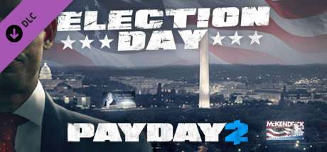 Configuration requise pour jouer à PAYDAY 2: The Election Day Heist
