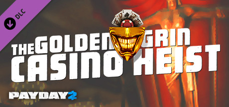 Preise für PAYDAY 2: The Golden Grin Casino Heist