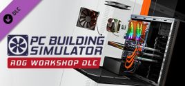 PC Building Simulator - Republic of Gamers Workshop prices