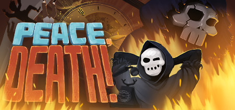 Peace, Death! System Requirements