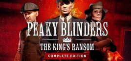 Peaky Blinders: The King's Ransom Complete Edition系统需求