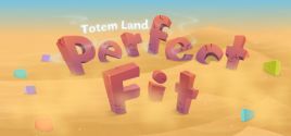 Perfect Fit - Totemland価格 