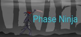 Phase Ninja System Requirements