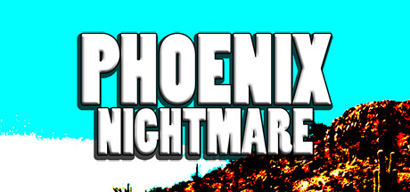 Phoenix Nightmare System Requirements