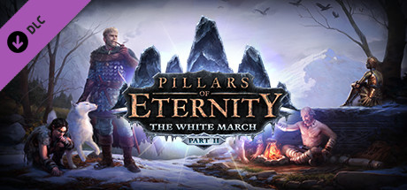Pillars of Eternity - The White March Part II цены