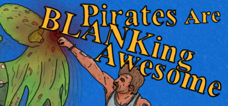 Pirates Are BLANKing Awesome - yêu cầu hệ thống