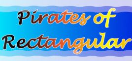 Pirates of Rectangular System Requirements