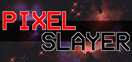 Pixel Slayerのシステム要件