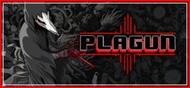 PLAGUN – The Plague Goes On 价格